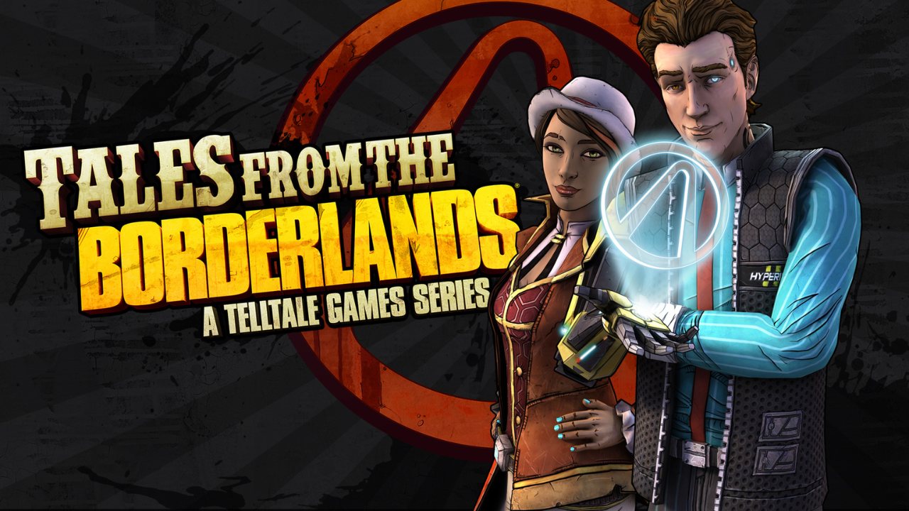 Tales from the Borderlands